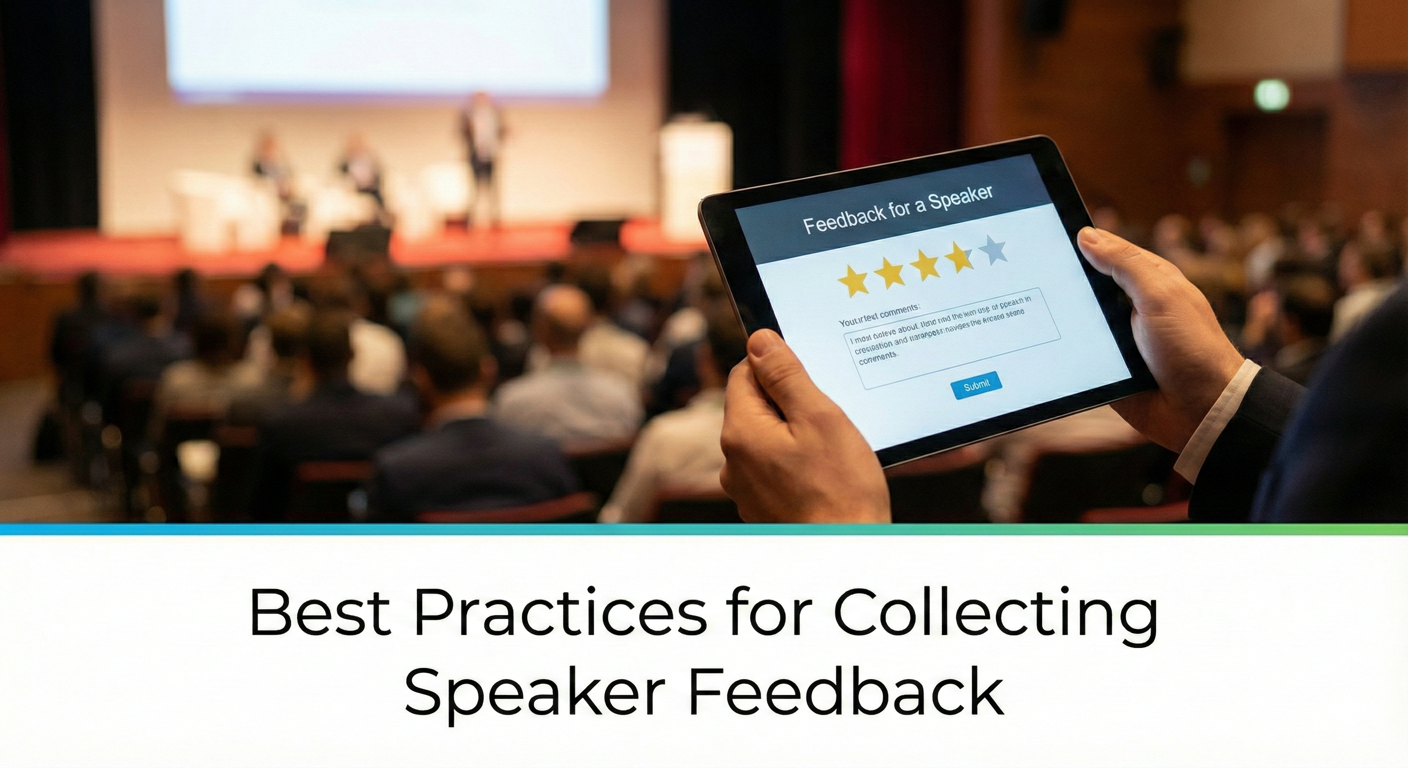 Best Practices for Collecting Speaker Feedback
